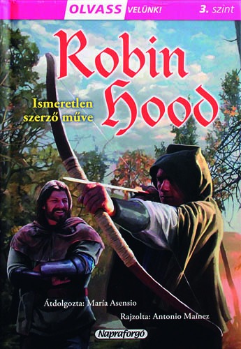 Olvass velünk (3) Robin Hood