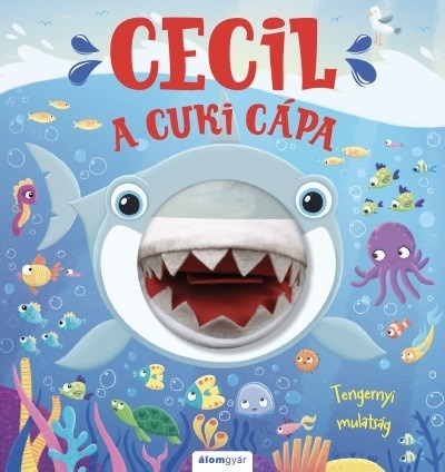 Cecil, a cuki cápa - Bábos mesék