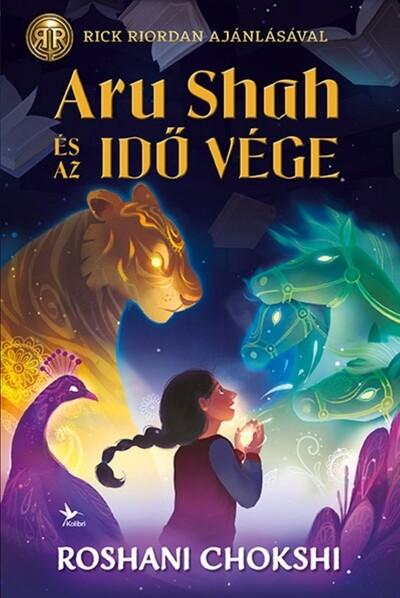 Aru Shah és az Idő vége - Pándava-kalandok