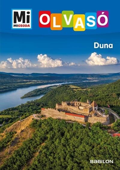 Duna - Mi MICSODA OLVASÓ Duna - Mi MICSODA OLVASÓ