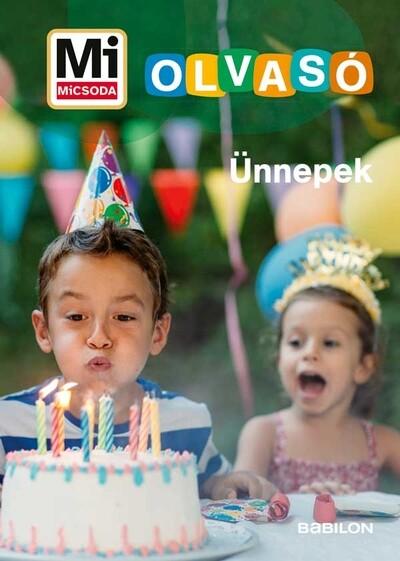 Ünnepek - Mi MICSODA Olvasó Ünnepek - Mi MICSODA Olvasó