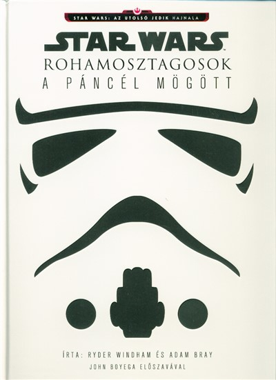 Star Wars: Rohamosztagosok - A páncél mögött