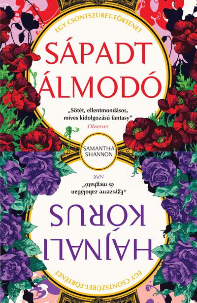 Sápadt Álmodó - Hajnali kórus - Csontszüret novellák (új, átdolgozott kiadás)