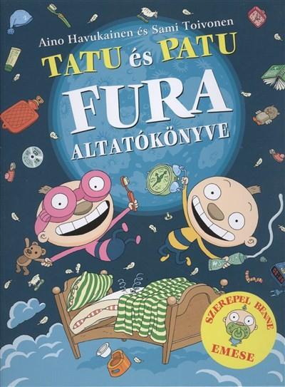Tatu és Patu fura altatókönyve