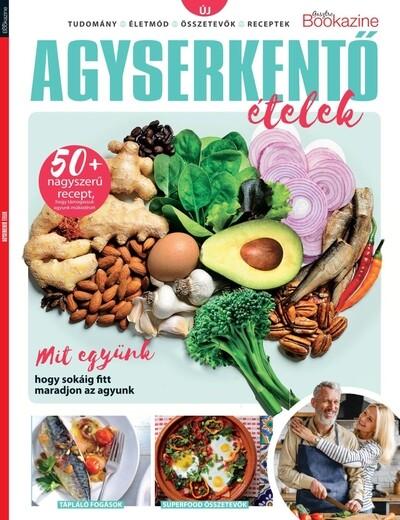 Gasztro Bookazine - Agyserkentő ételek