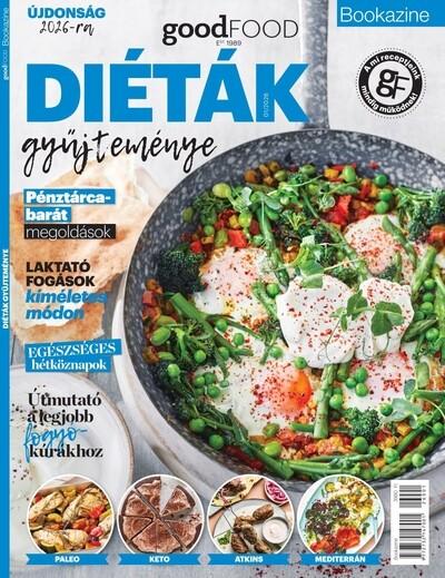 goodFOOD bookazine: Diéták gyűjteménye