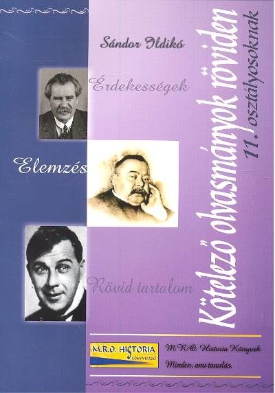 Kötelező olvasmányok röviden /11. osztályosoknak