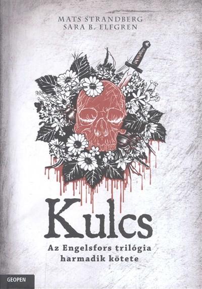 Kulcs - Engelsfors-trilógia 3.