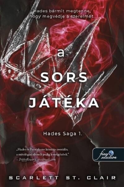 A Sors játéka - Hades Saga 1.