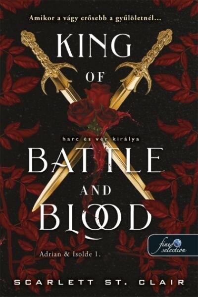 King of Battle and Blood - Harc és vér királya - Adrian + Isolde 1.