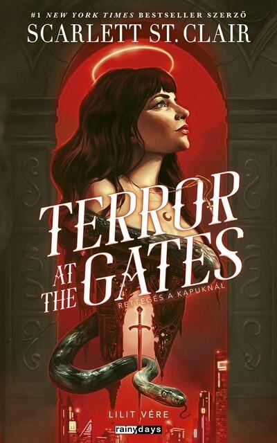 Terror At The Gates - Rettegés a kapuknál (éldekorált)
