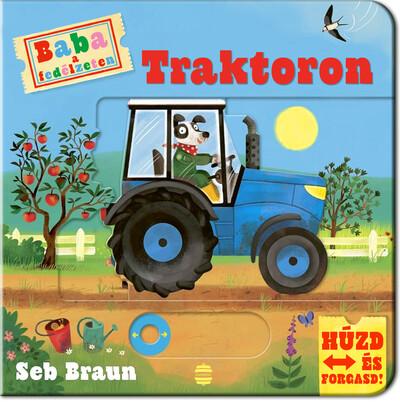 Baba a fedélzeten – Traktoron