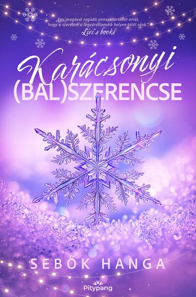 Karácsonyi (bal)szerencse §k Karácsonyi (bal)szerencse §k