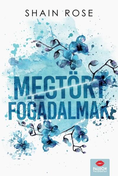 Megtört fogadalmak