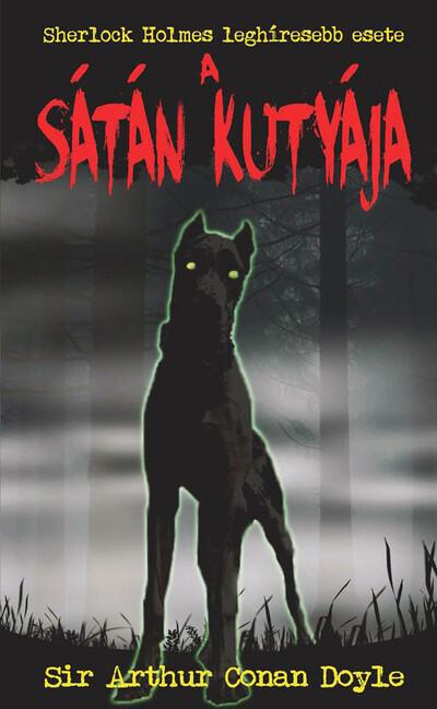 A sátán kutyája (új kiadás)