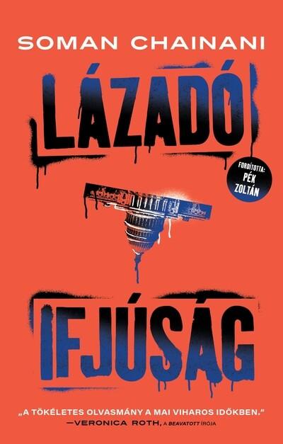 Lázadó ifjúság - Young world Lázadó ifjúság - Young world
