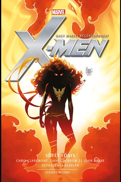 X-Men: Sötét Főnix - Marvel regénysorozat