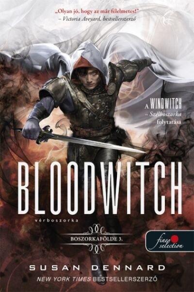 Bloodwitch - Vérboszorka - Boszorkafölde 3. Bloodwitch - Vérboszorka - Boszorkafölde 3.