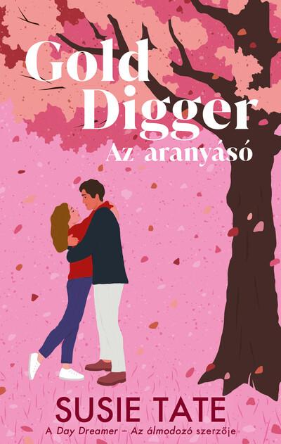 Gold Digger - Az aranyásó (éldekorált) Gold Digger - Az aranyásó (éldekorált)