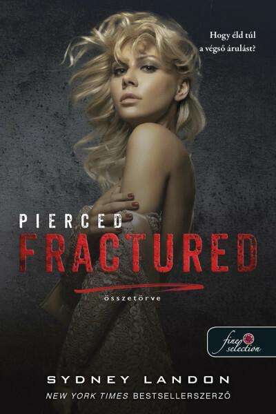 Pierced Fractured - Összetörve - Lucian + Lia 2.