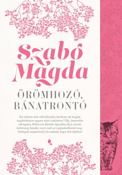 Örömhozó, bánatrontó (új kiadás)