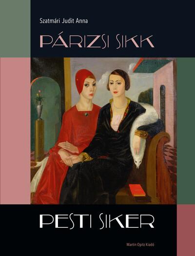 Párizsi sikk - pesti siker - A francia haute couture hatása és a divatszalonok működése Magyarországon a 19. század közepétől a