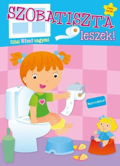 Szobatiszta leszek! - Mimi