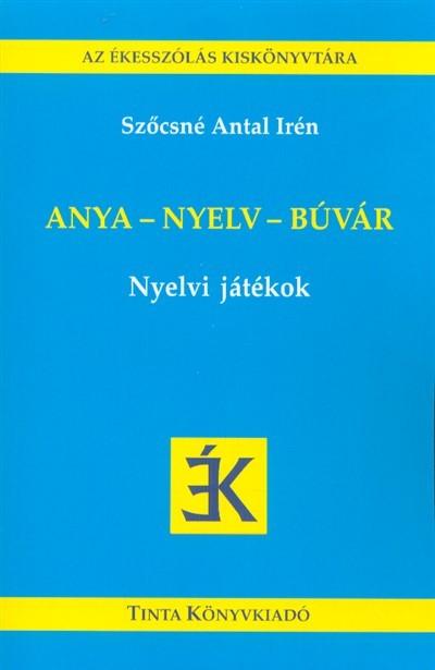 Anya - nyelv - búvár /Nyelvi játékok