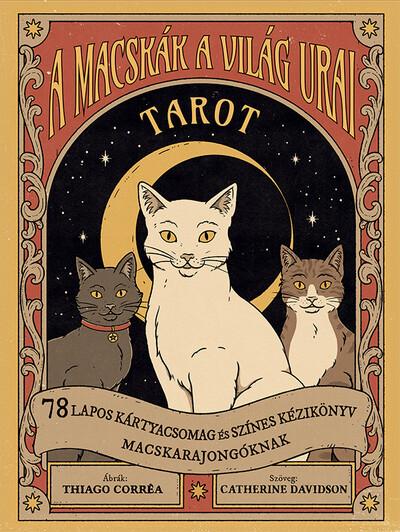 A macskák a világ urai tarot - 78 lapos kártyacsomag és színes kézikönyv macskarajongóknak