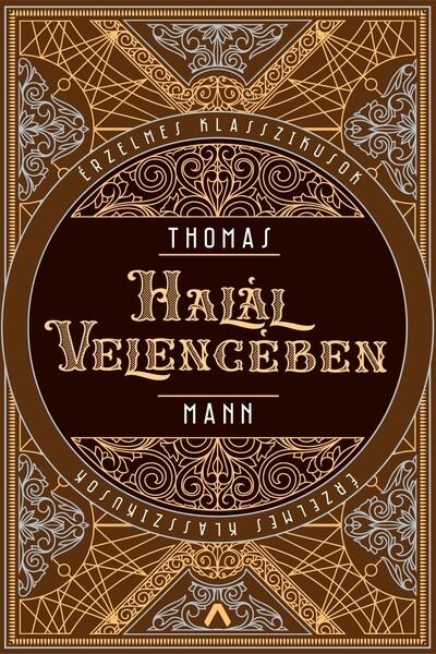 Halál Velencében - Érzelmes klasszikusok