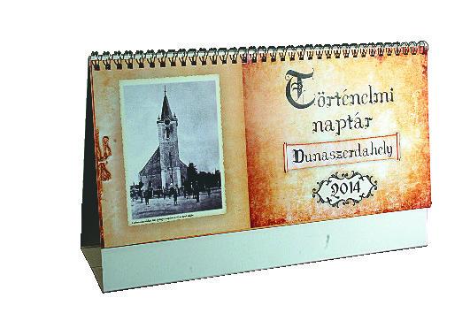 Dunaszerdahely - Történelmi asztali naptár -50% AKCIÓ