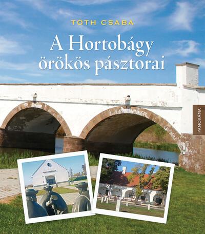 A Horotbágy örökös pásztorai A Horotbágy örökös pásztorai