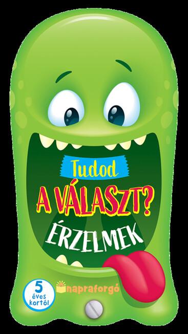 Tudod a választ? - Érzelmek - 5 éves kortól