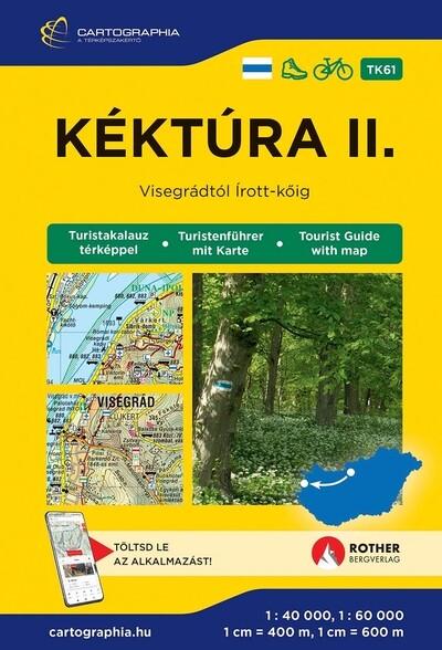 Kéktúra II. - Visegrádtól az Írott-kőig turistakalauz 2026 Kéktúra II. - Visegrádtól az Írott-kőig turistakalauz 2026