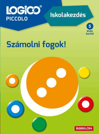 LOGICO Piccolo: Iskolakezdés - Számolni fogok