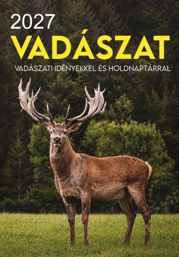 Vadászat - Naptár 2027 Vadászat - Naptár 2027