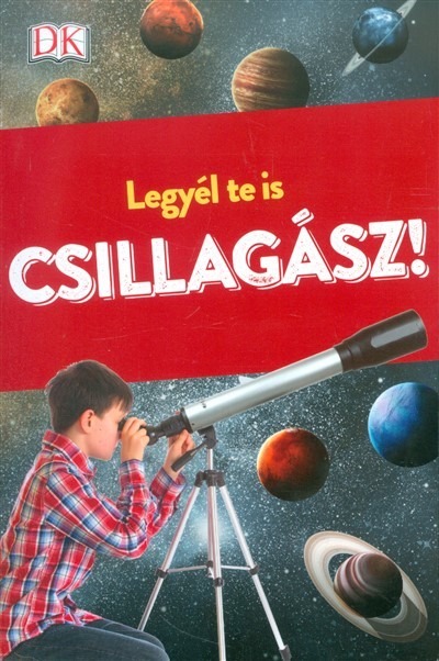 Legyél te is csillagász!