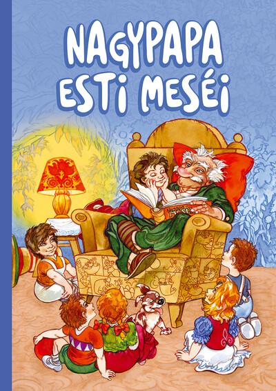 Nagypapa esti meséi Nagypapa esti meséi