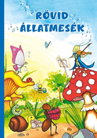 Rövid állatmesék Rövid állatmesék