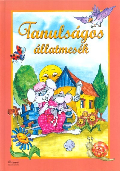 Tanulságos állatmesék