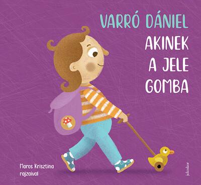 Akinek a jele gomba Akinek a jele gomba