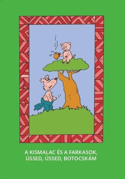 A kis malac és a farkasok, Üssed, üssed, botocskám - Magyar népmesék