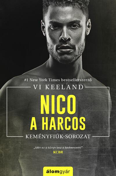 Nico, a harcos - Keményfiúk