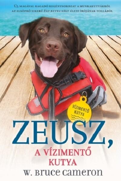 Zeusz - A vízimentő kutya Zeusz - A vízimentő kutya