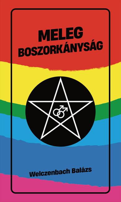 Meleg boszorkányság - Eszmék a peremvidékről