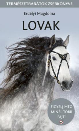 Lovak - Természetbarátok zsebkönyve