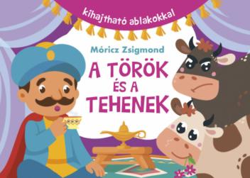 A török és a tehenek - kihajtható ablakokkal A török és a tehenek - kihajtható ablakokkal