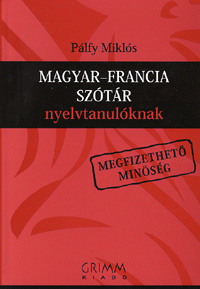 Magyar-Francia szótár nyelvtanulóknak