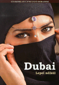 Dubai lepel nélkül