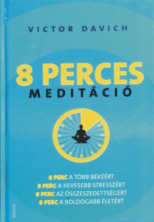 8 perces meditáció